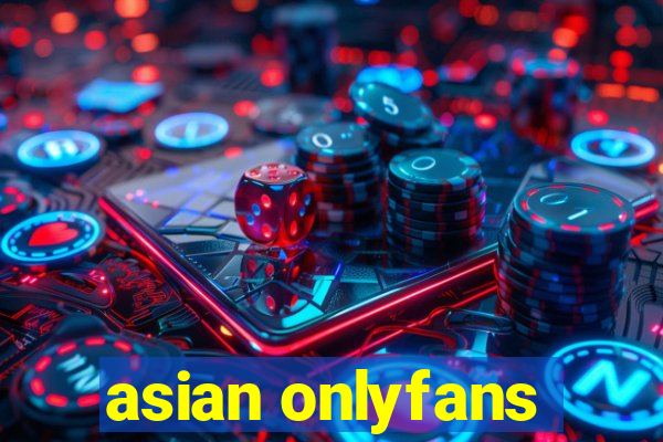 asian onlyfans